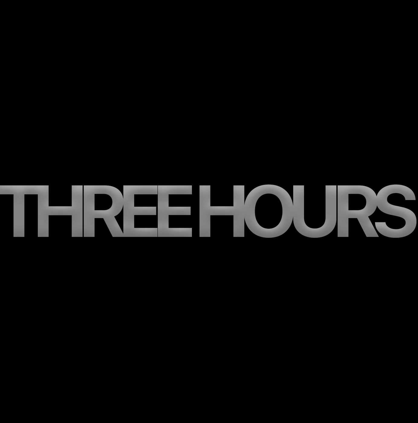 3 THREE HOURS